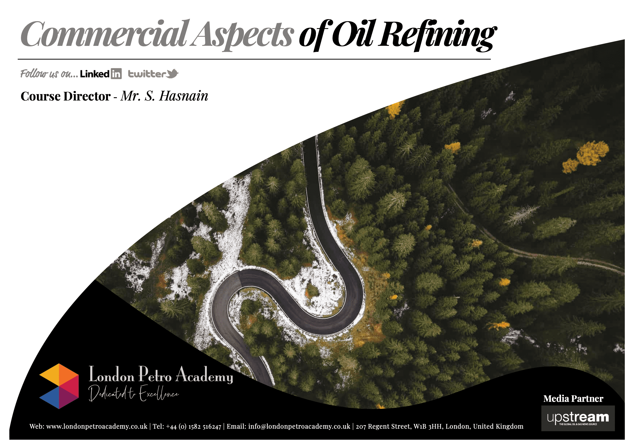 Commercial Aspects of Oil Refining London Petro Academy